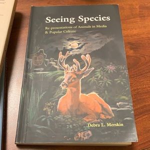 Seeing Species: Re-presentations of Animals in Media & Popular Culture